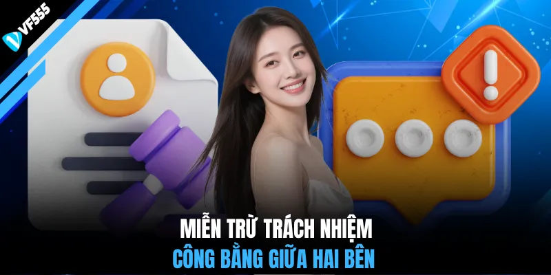 Miễn trừ trách nhiệm công bằng giữa hai bên