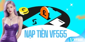 Nạp Tiền VF555